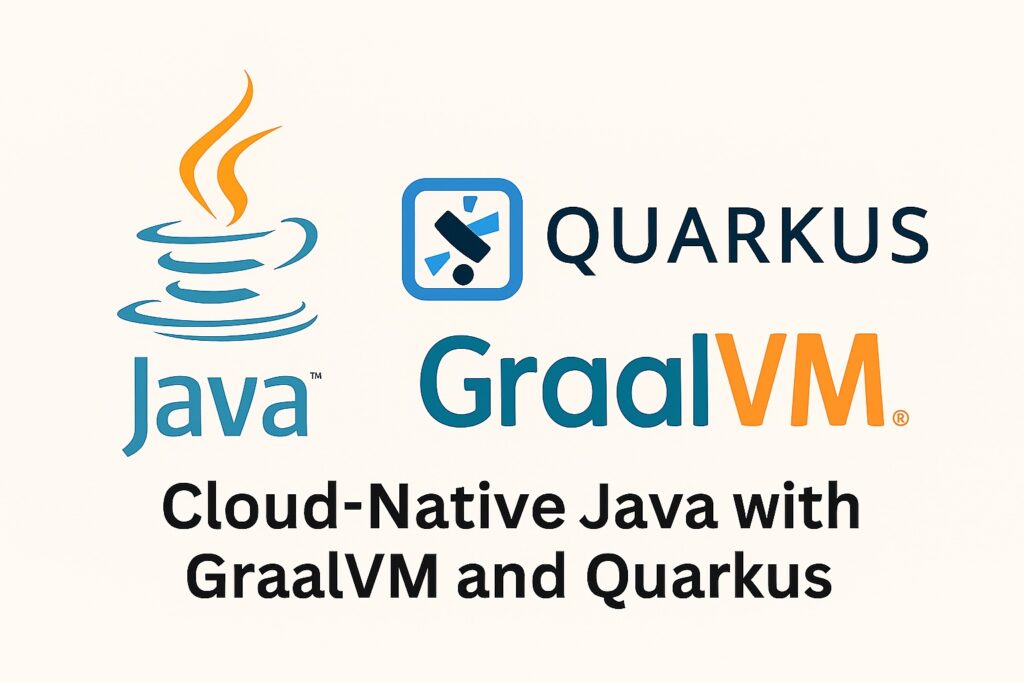 Cloud-Native Java with GraalVM and Quarkus