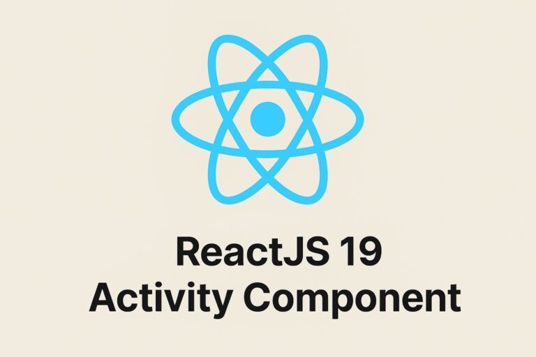 How to Use the React 19  Activity Component: Full Guide with Real Examples